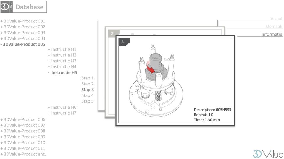 010 + 3DValue-Product 011 + 3DValue-Product enz.