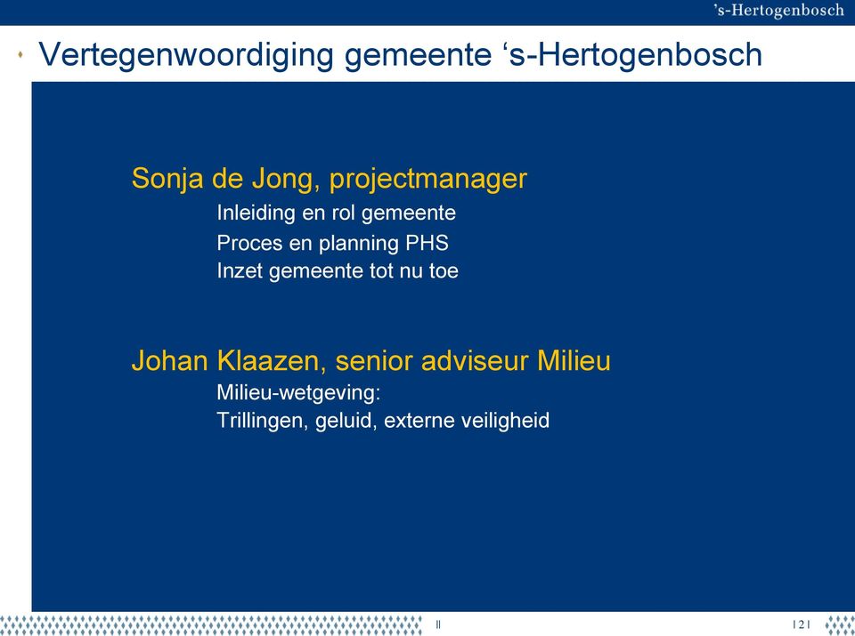 PHS Inzet gemeente tot nu toe Johan Klaazen, senior adviseur