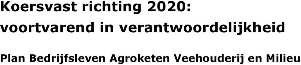 verantwoordelijkheid Plan