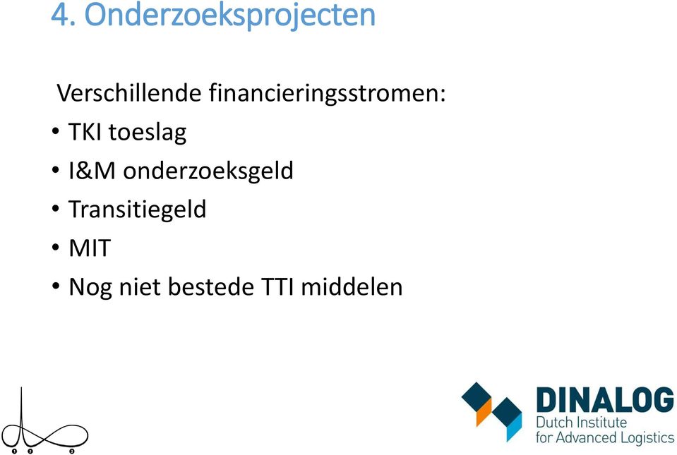 financieringsstromen: TKI toeslag