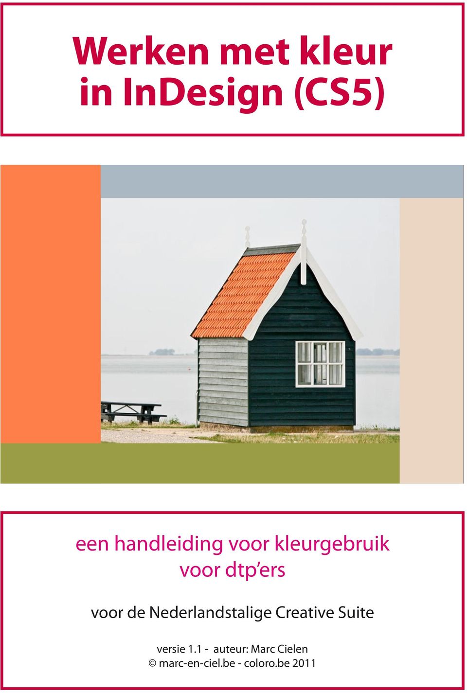 voor de Nederlandstalige Creative Suite versie
