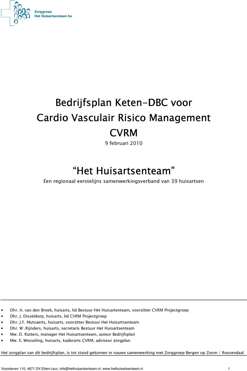 voor Cardio Vasculair Risico Management CVRM Het Huisartsenteam - PDF Free  Download