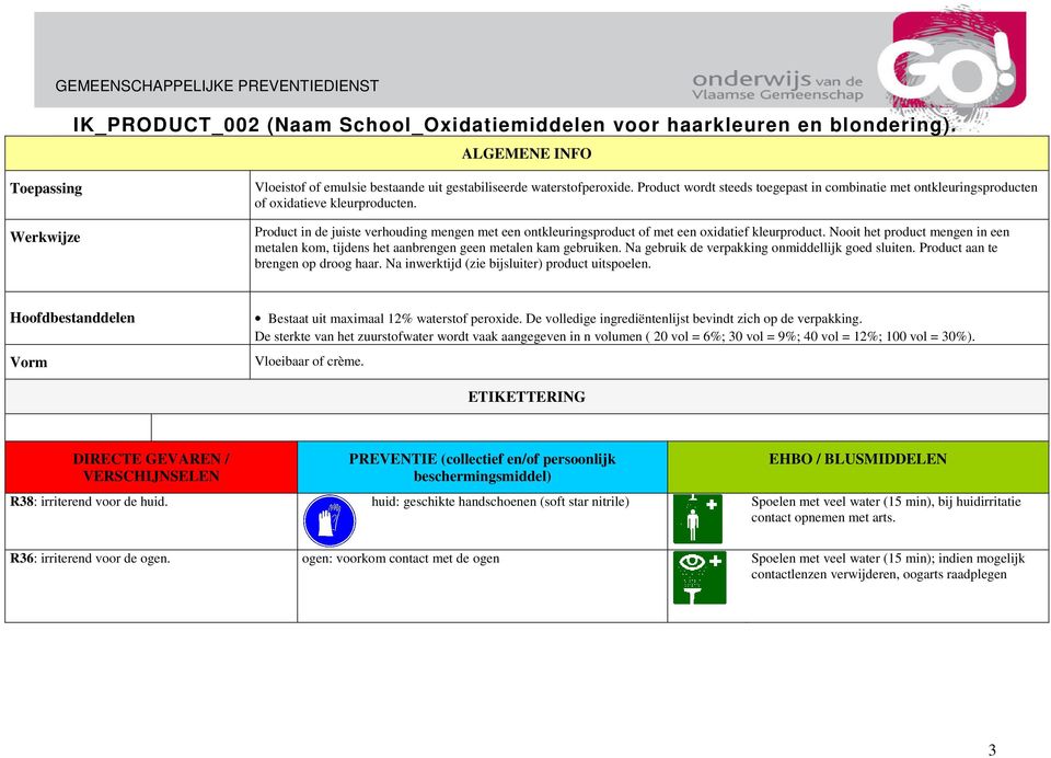 Product in de juiste verhouding mengen met een ontkleuringsproduct of met een oxidatief kleurproduct. Nooit het product mengen in een metalen kom, tijdens het aanbrengen geen metalen kam gebruiken.