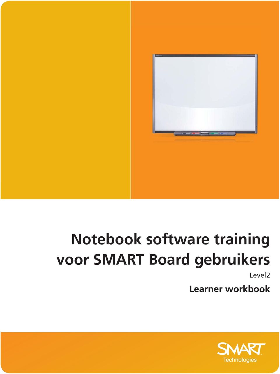 gebruikers for SMART Board users Level