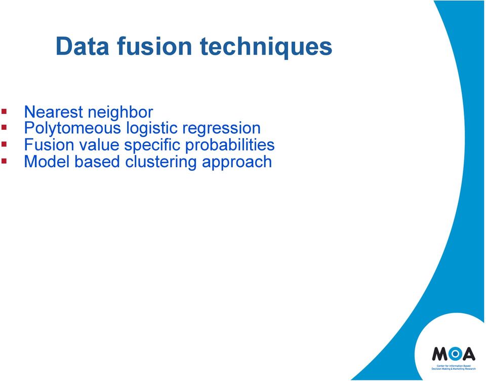 regression Fusion value specific