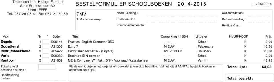 2013 OK De Boeck K 23,30 Varia 4 B00082 Brochure BIN-normen ----- 2,00 Kantoor 5 A21669