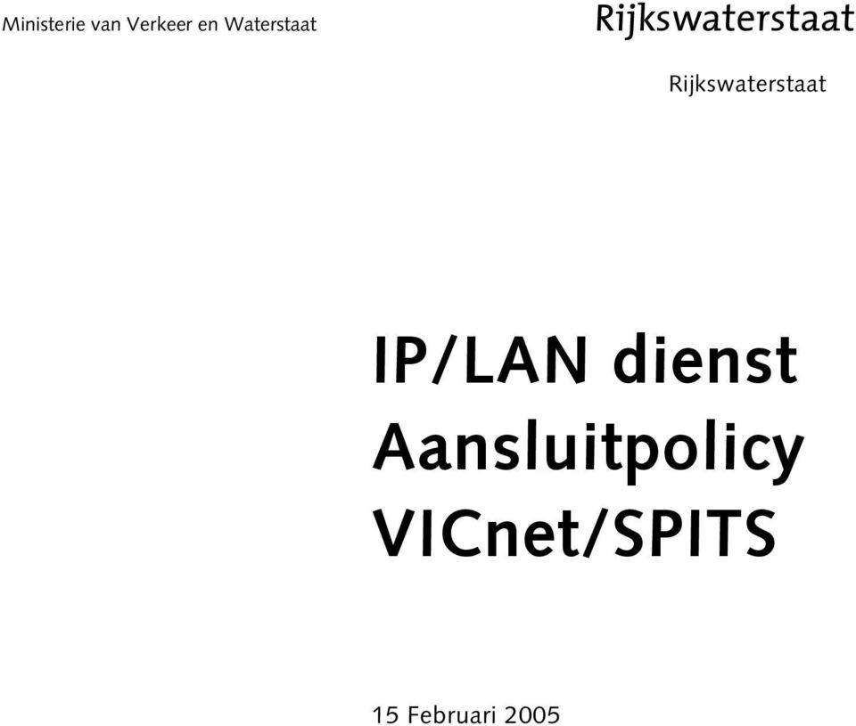Rijkswaterstaat IP/LAN