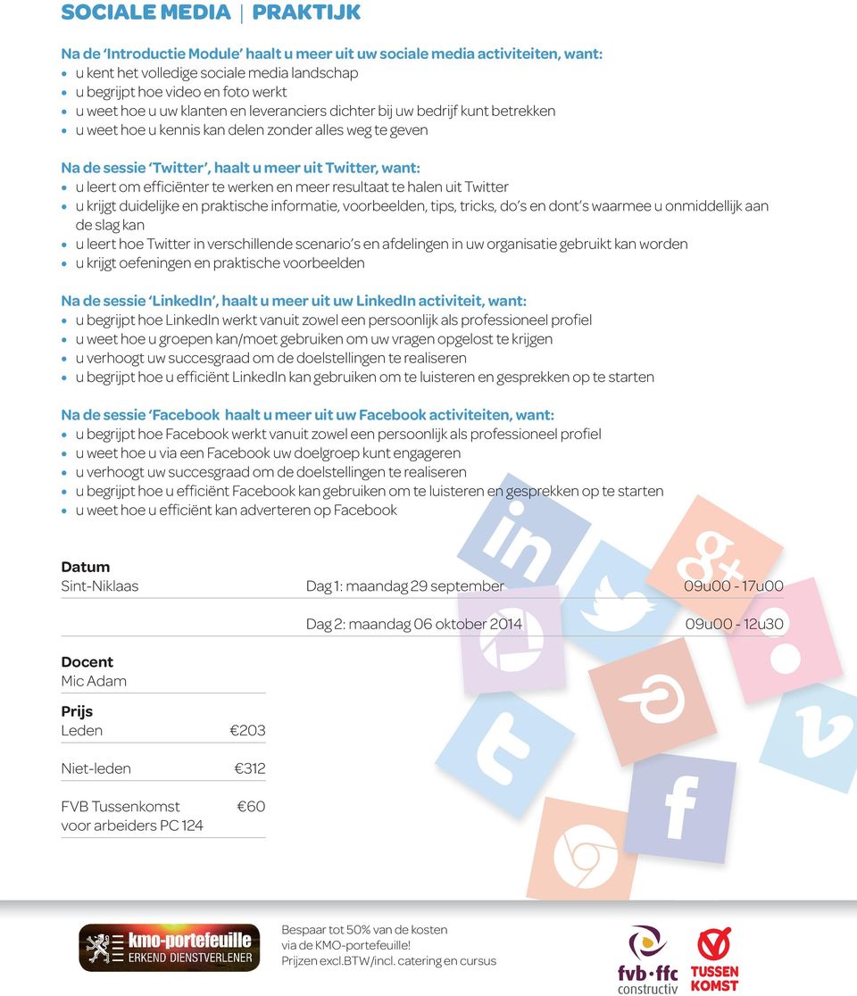 werken en meer resultaat te halen uit Twitter u krijgt duidelijke en praktische informatie, voorbeelden, tips, tricks, do s en dont s waarmee u onmiddellijk aan de slag kan u leert hoe Twitter in