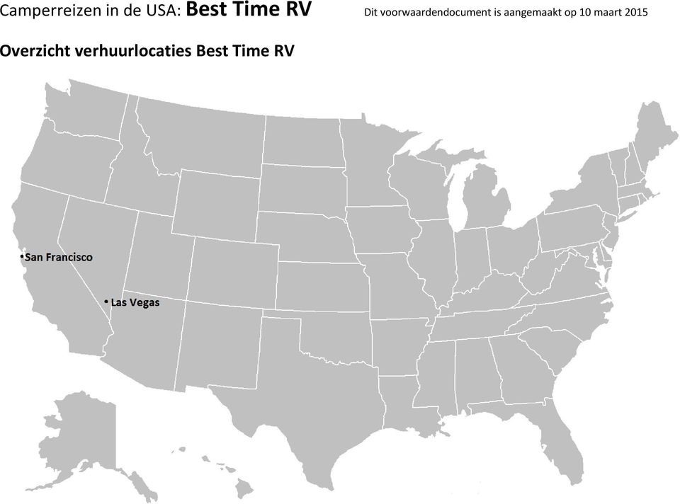 Overzicht verhuurlocaties Best Time RV Dit