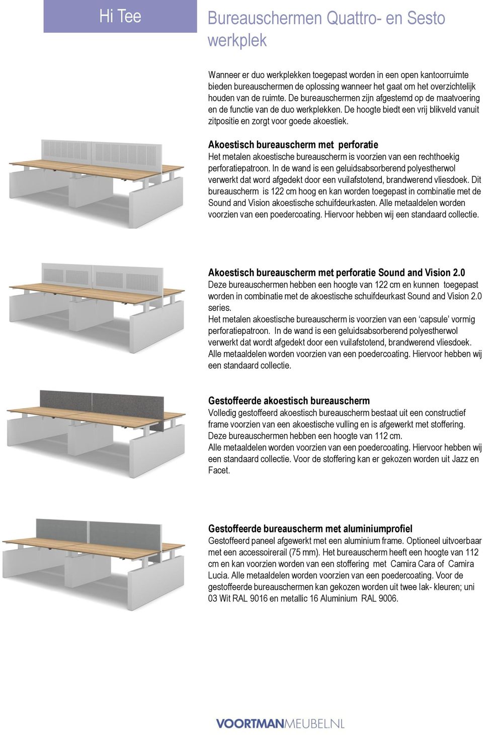 Akoestisch bureauscherm met perforatie Het metalen akoestische bureauscherm is voorzien van een rechthoekig perforatiepatroon.