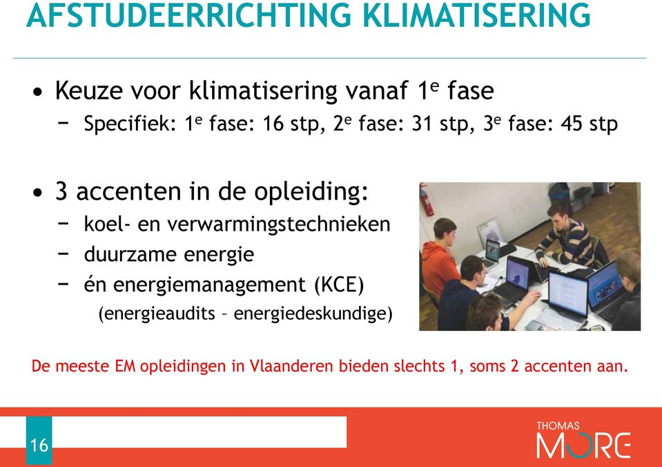 verwarmingstechnieken duurzame energie én energiemanagement (KCE) (energieaudits