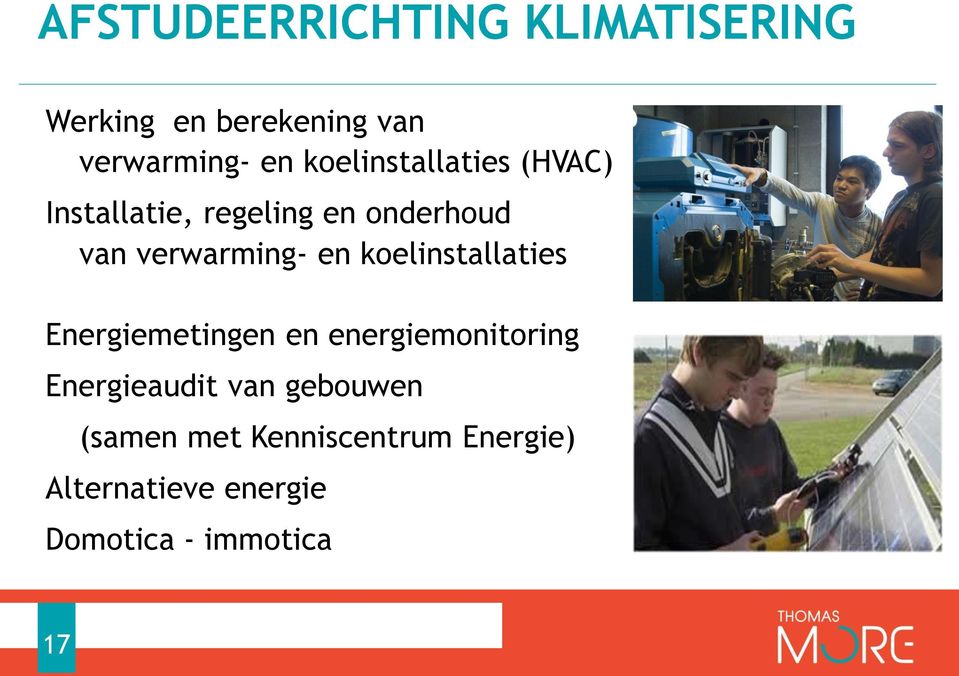 en koelinstallaties Energiemetingen en energiemonitoring Energieaudit van