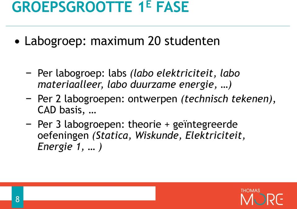 labogroepen: ontwerpen (technisch tekenen), CAD basis, Per 3 labogroepen: