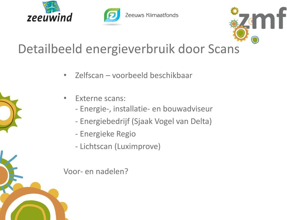 installatie- en bouwadviseur - Energiebedrijf (Sjaak