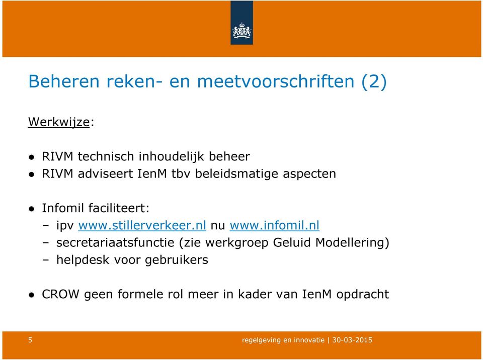 stillerverkeer.nl nu www.infomil.