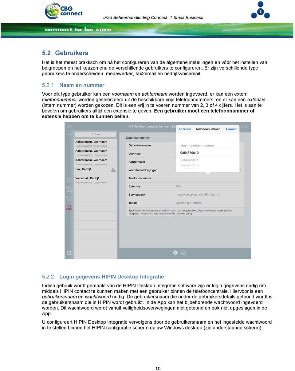 mail en bedrijfsvoicemail. 5.2.