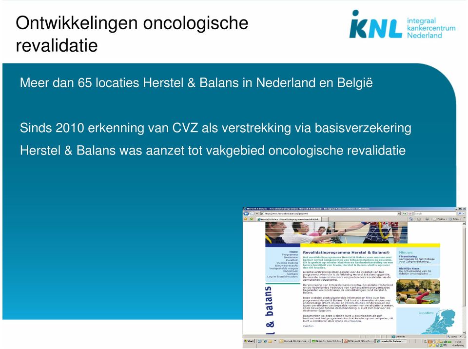 2010 erkenning van CVZ als verstrekking via