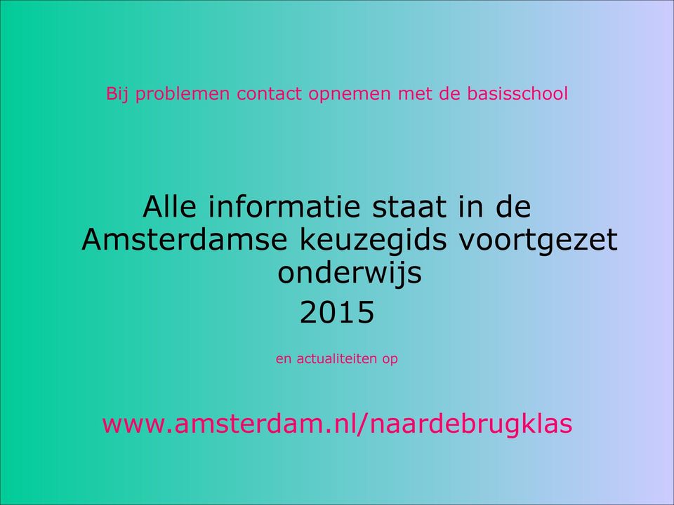 Amsterdamse keuzegids voortgezet onderwijs