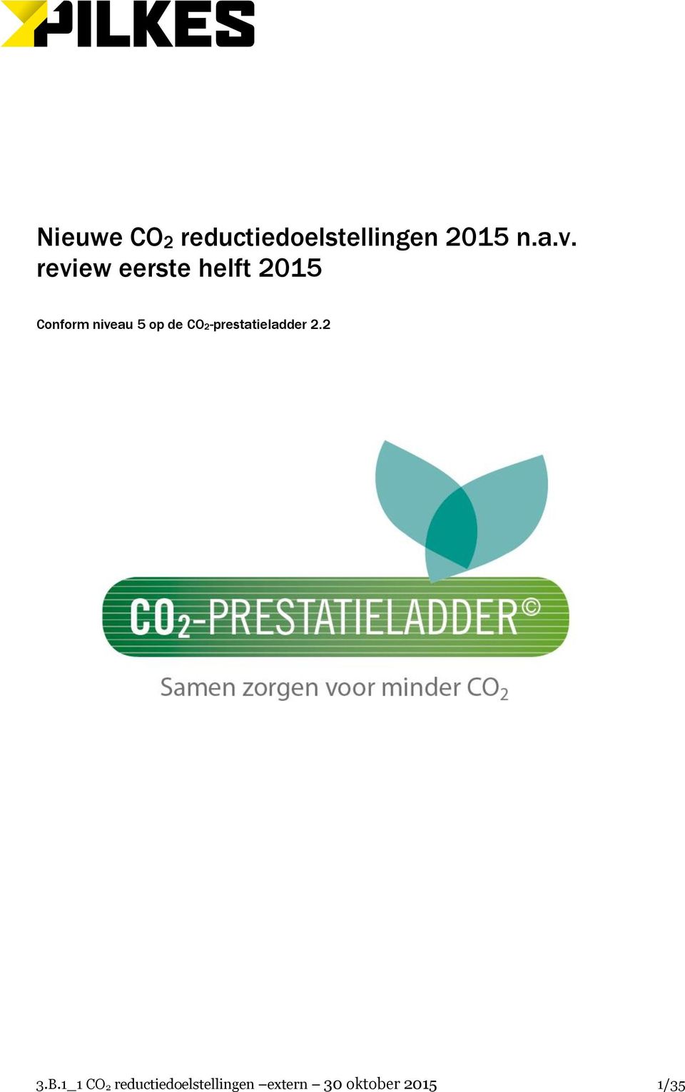 de CO2-prestatieladder 2.2 3.B.