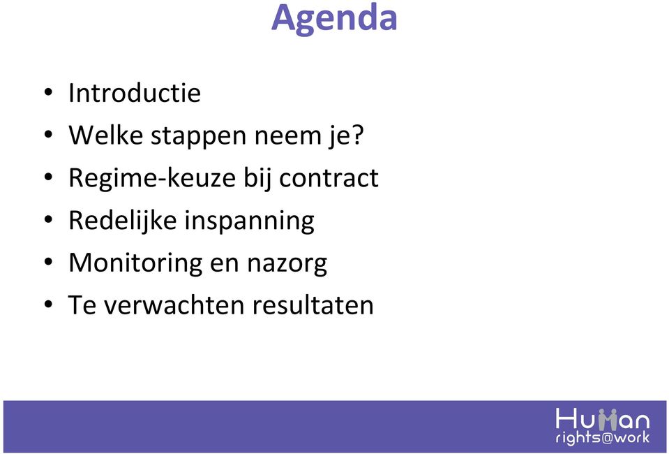 Regime-keuze bij contract