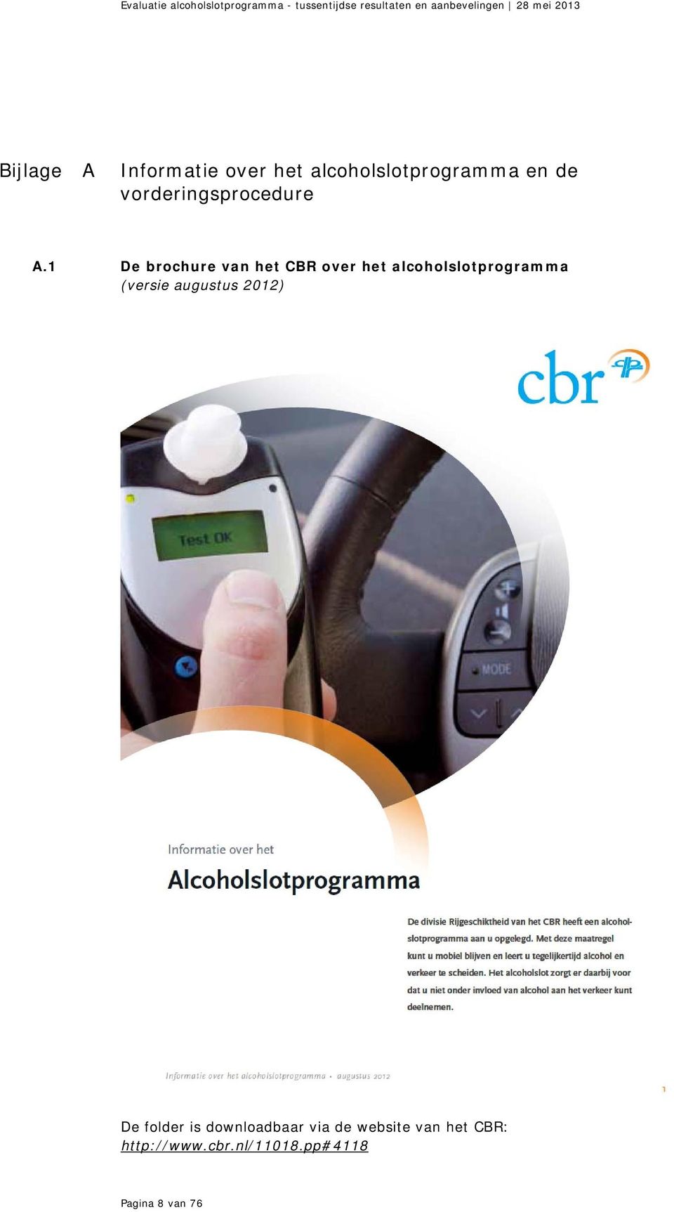 1 De brochure van het CBR over het alcoholslotprogramma (versie