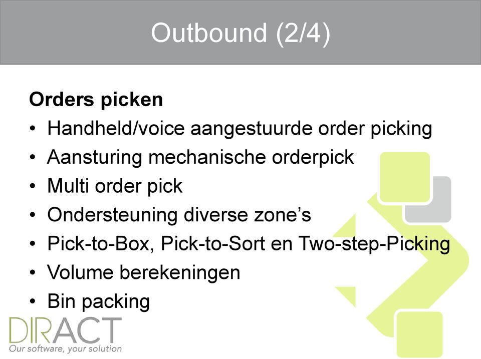order pick Ondersteuning diverse zone s Pick-to-Box,