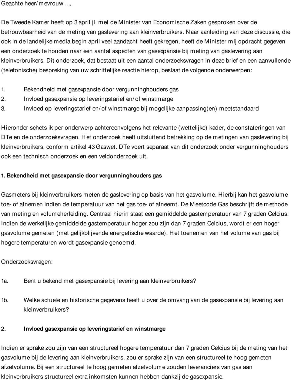 van gasexpansie bij meting van gaslevering aan kleinverbruikers.