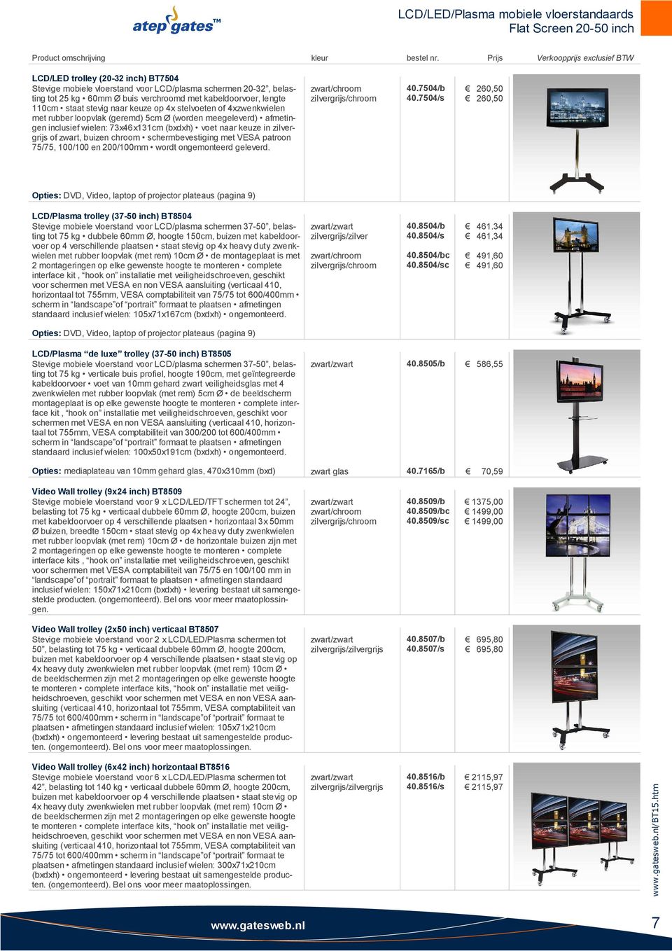 110cm staat stevig naar keuze op 4x stelvoeten of 4xzwenkwielen met rubber loopvlak (geremd) 5cm Ø (worden meegeleverd) afmetingen inclusief wielen: 73x46x131cm (bxdxh) voet naar keuze in of, buizen