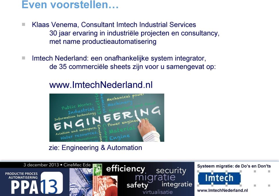 productieautomatisering Imtech Nederland: een onafhankelijke system