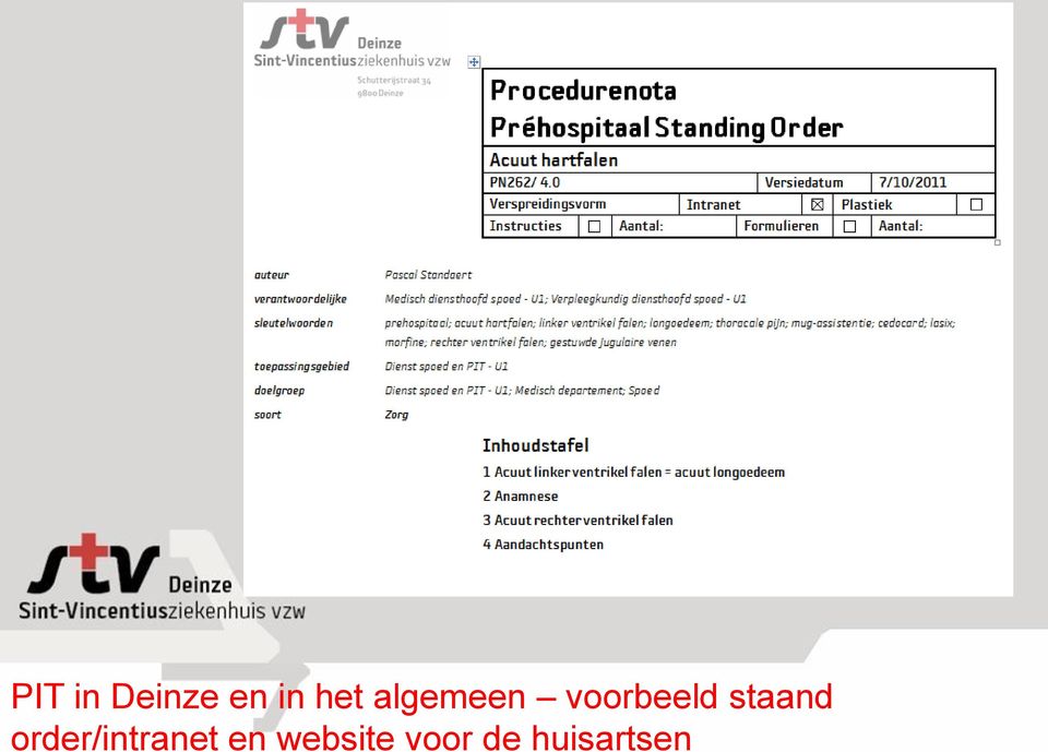 staand order/intranet