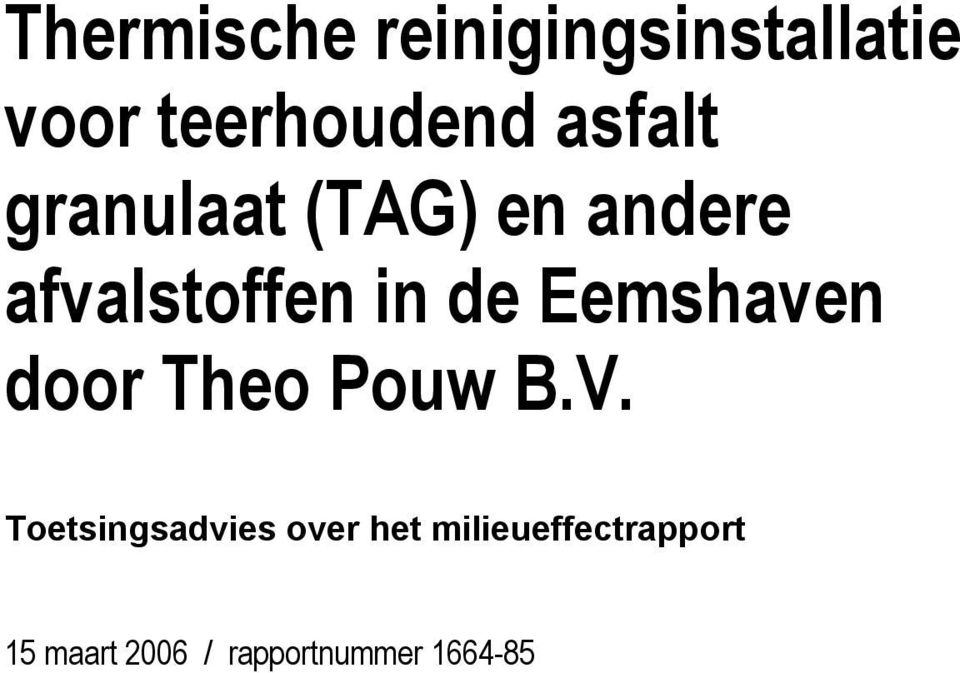 Eemshaven door Theo Pouw B.V.