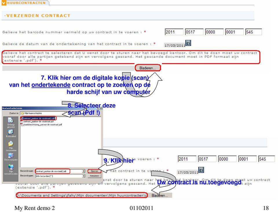 van uw computer 8. Selecteer deze scan (Pdf!) 9.