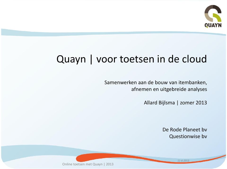 analyses Allard Bijlsma zomer 2013 De Rode Planeet