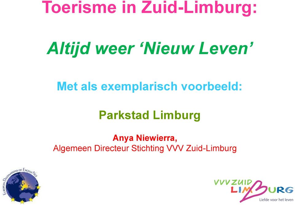 voorbeeld: Parkstad Limburg Anya