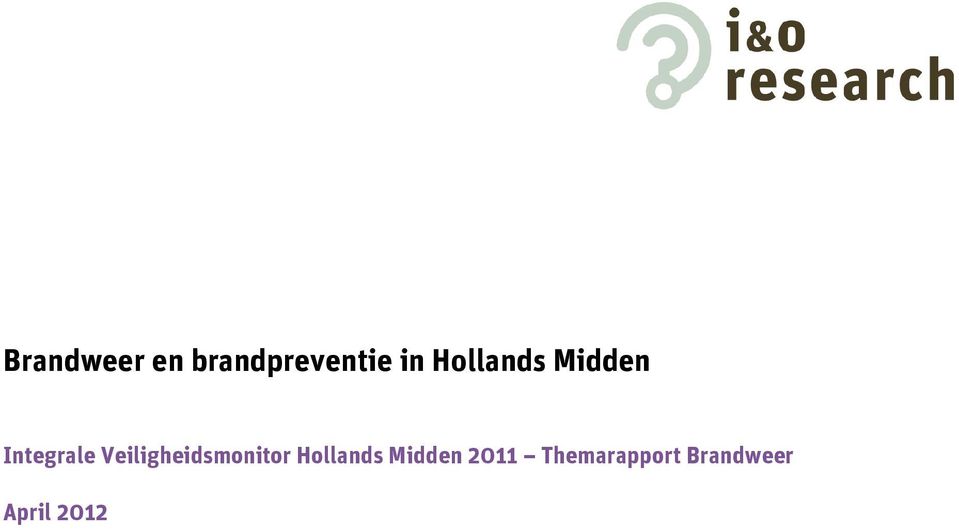 Veiligheidsmonitor Hollands