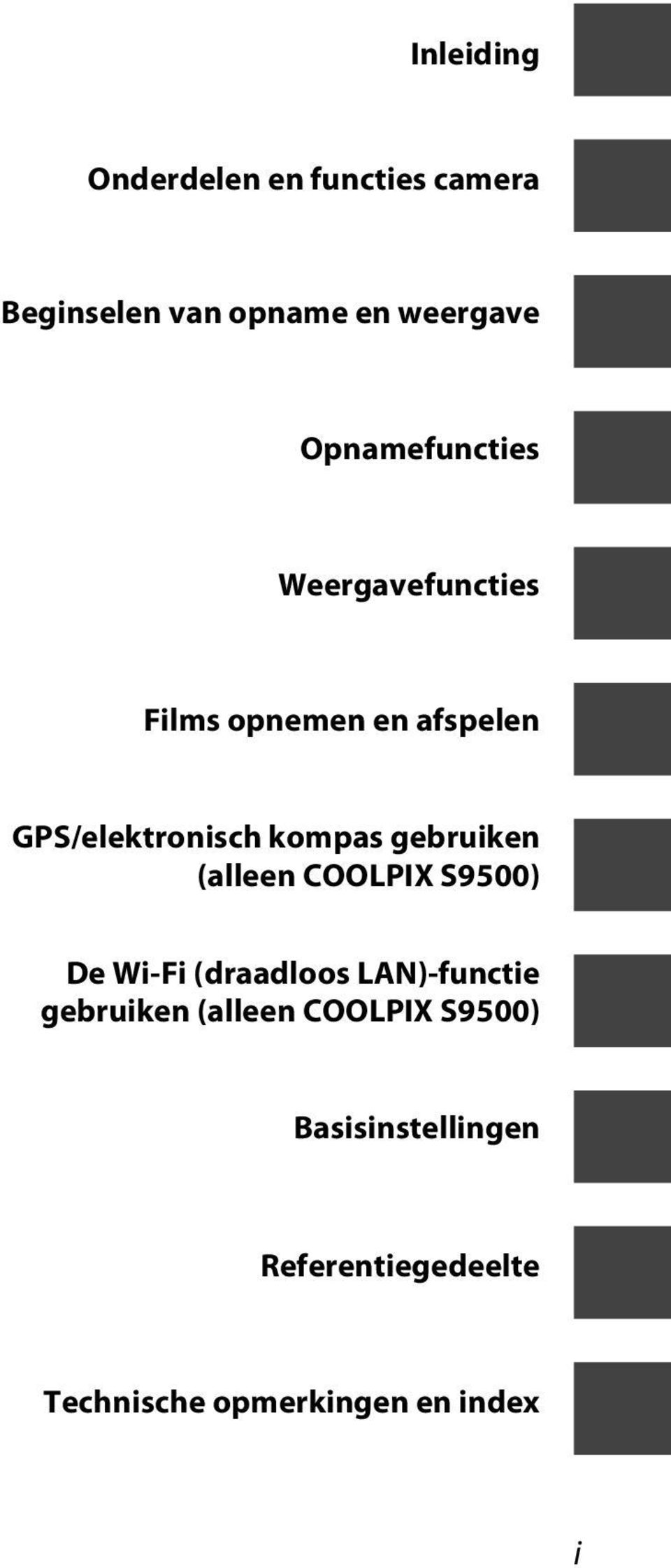 gebruiken (alleen COOLPIX S9500) De Wi-Fi (draadloos LAN)-functie gebruiken