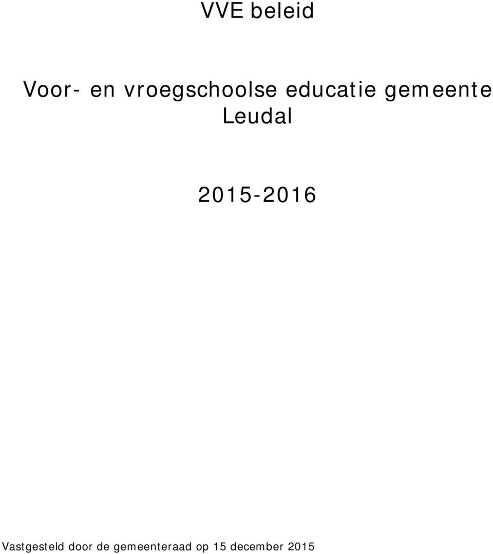 gemeente Leudal 2015-2016