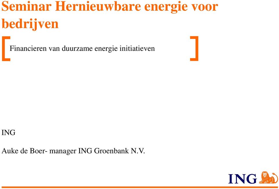 duurzame energie initiatieven ING