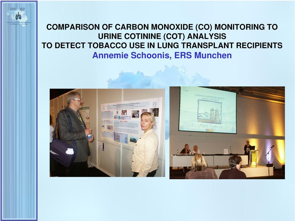 ANALYSIS TO DETECT TOBACCO USE IN LUNG
