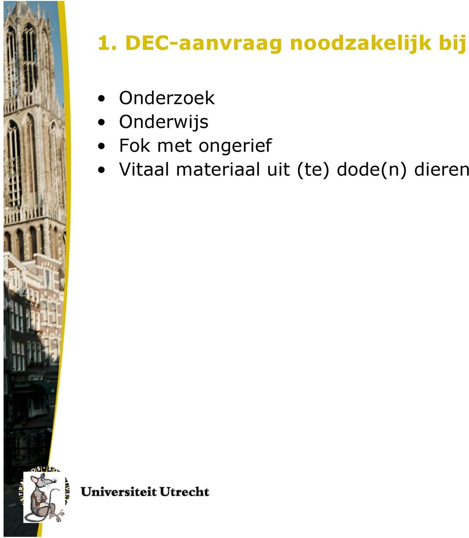 Onderwijs Fok met ongerief