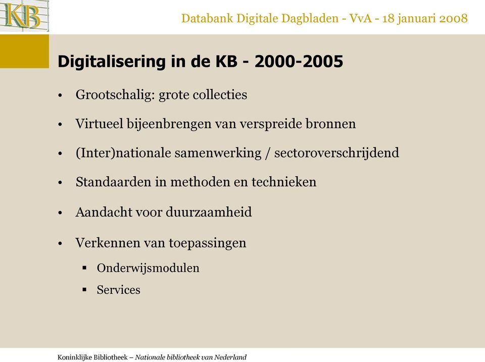 samenwerking / sectoroverschrijdend Standaarden in methoden en