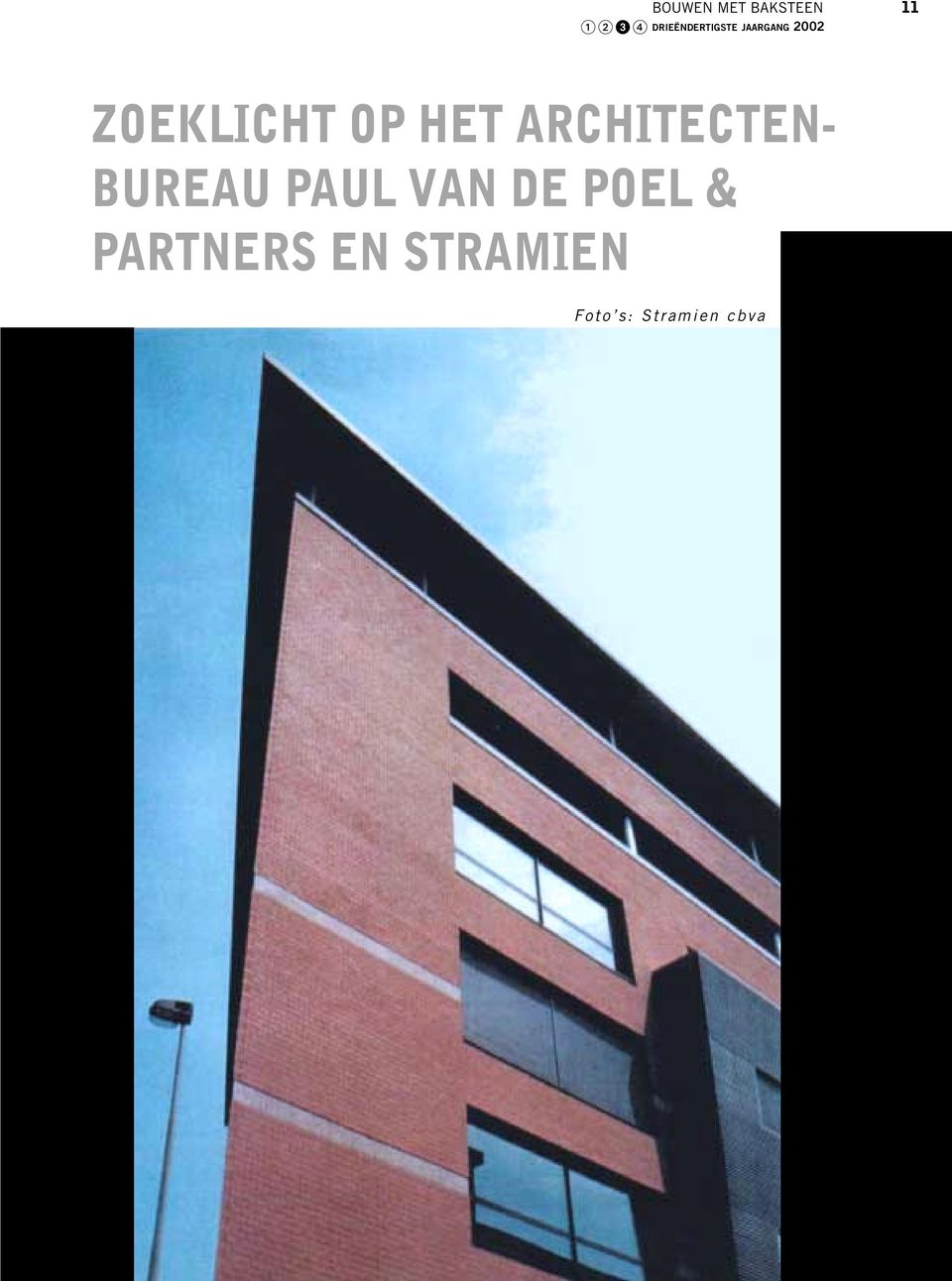 ARCHITECTEN- BUREAU PAUL VAN DE POEL