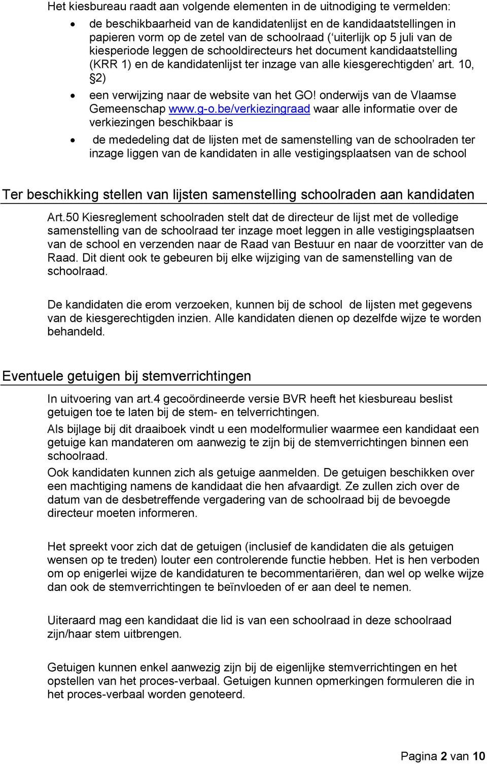 10, 2) een verwijzing naar de website van het GO! onderwijs van de Vlaamse Gemeenschap www.g-o.
