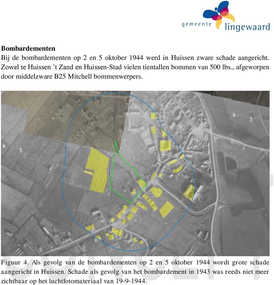 , afgeworpen door middelzware B25 Mitchell bommenwerpers. Figuur 4.