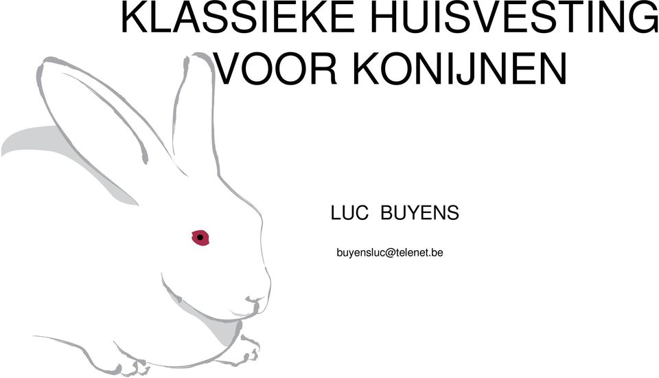 KONIJNEN LUC