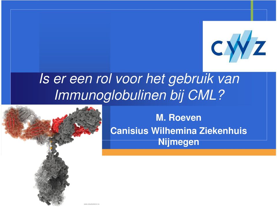 Immunoglobulinen bij CML? M.