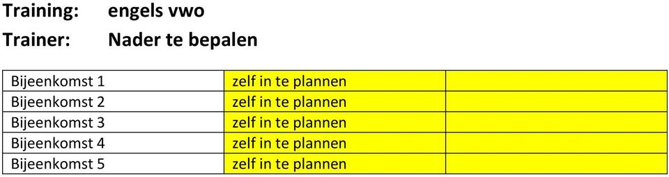 bepalen zelf in te plannen zelf in te plannen