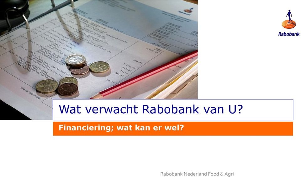 Financiering; wat kan