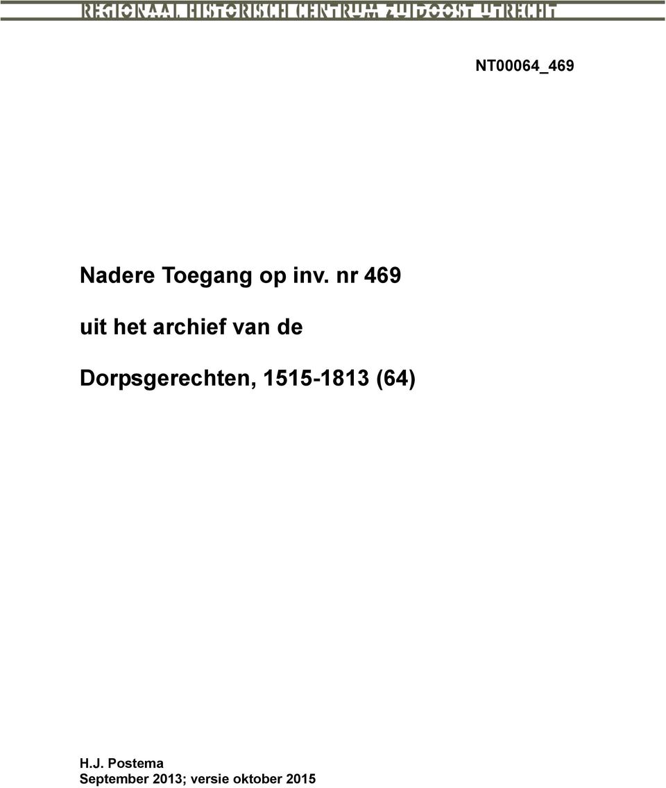 Dorpsgerechten, 1515-1813 (64) H.J.