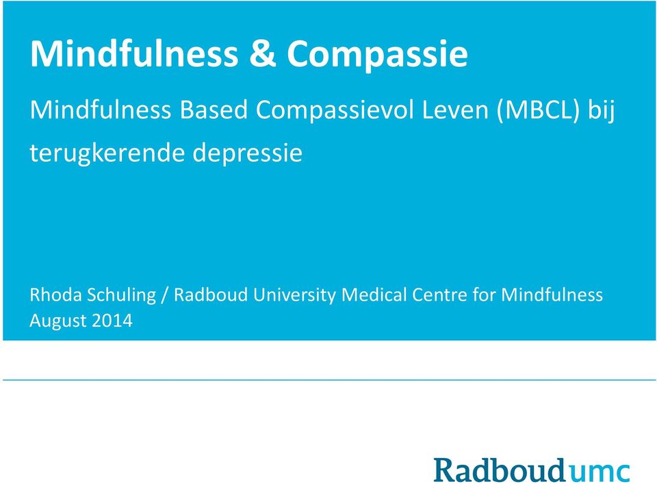 depressie Rhoda Schuling / Radboud